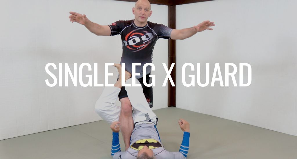 Single Leg X Guard: Complete BJJ Guide